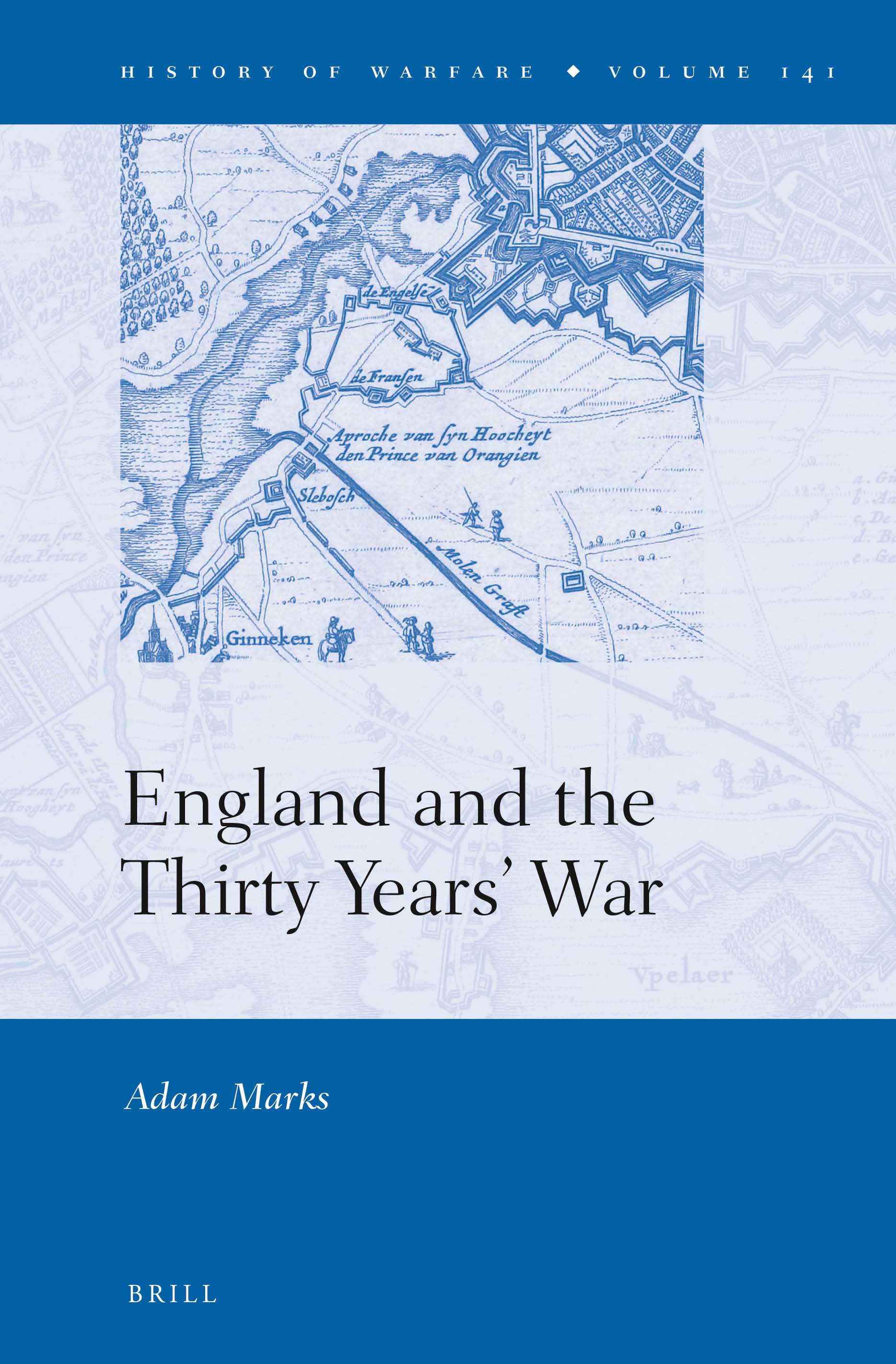 England and the Thirty Years War - Adam Marks